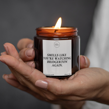 Load image into Gallery viewer, Bridgerton Candle Gift, Smells Like You're Watching Bridgerton Again