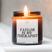 Load image into Gallery viewer, Taylor Swift Is My Therapist Candle, Swiftie Gifts